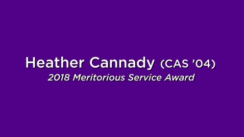 Thumbnail for Heather Cannady (CAS '04), The Meritorious Service Award Recipient