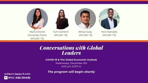 Thumbnail for entry Conversations with Global Alumni: COVID-19 &amp; the Global Economy