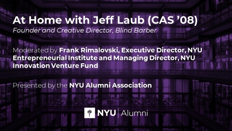 Thumbnail for At Home with Jeff Laub (CAS '08)