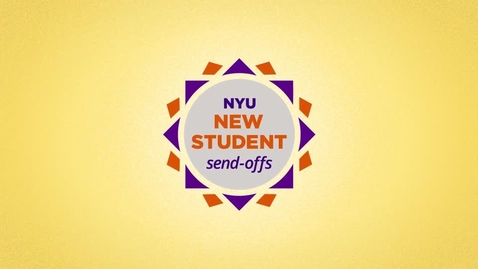 Thumbnail for NYU New Student Send-Offs 2017: Global