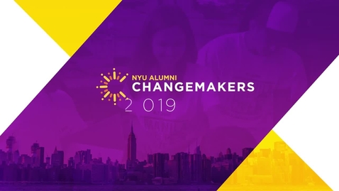 Thumbnail for entry NYU Changemakers 2019