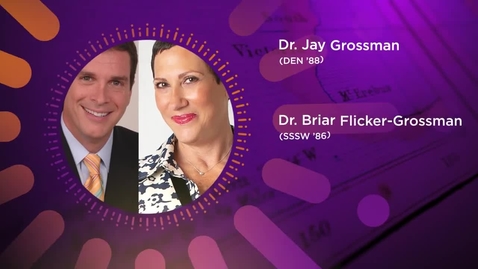 Thumbnail for NYU Alumni Changemakers: Dr. Jay Grossman (DEN ’88) and Dr. Briar Flicker-Grossman (SSSW ’86)
