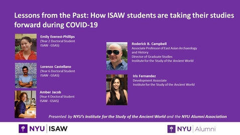 Thumbnail for entry Lessons from the Past: How ISAW students are taking their studies forward during COVID-19