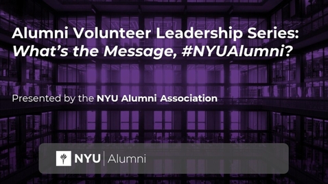 Thumbnail for entry What's the Message, #NYUAlumni?