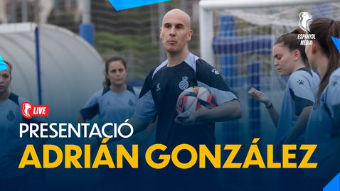 Thumbnail for entry 🔴 LIVE | Balance de la campaña 2022-2023 y presentación de Adrián González | #EspanyolMEDIA 1