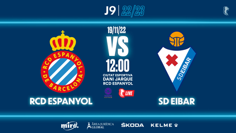 Miniatura para la entrada 🔴 #EspanyolMEDIA | ⚽️ Espanyol  🆚 SD Eibar | J9 | 1ª Federacion Futfem