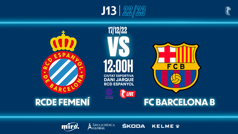 Miniatura para la entrada 🔴 #EspanyolMEDIA | ⚽️ RCDE Femení 🆚 FC Barcelona B | J13 | 1ª RFEF