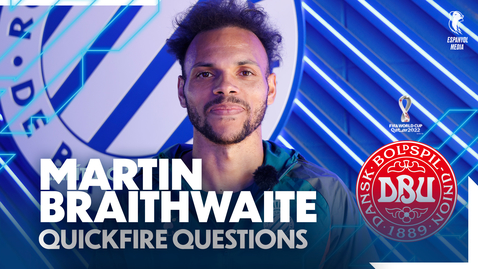 Miniatura para la entrada 🔥⚽ QUICKFIRE QUESTIONS | MARTIN BRAITHWAITE 