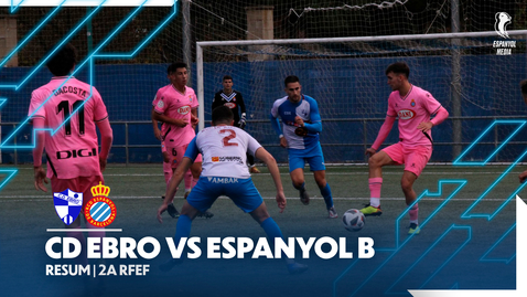 Miniatura para la entrada ⚽️ RESUMEN | CD EBRO VS ESPANYOL B