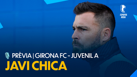 Thumbnail for entry 🎙️ PREVIA | GIRONA FC VS JUVENIL A