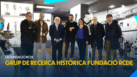 Thumbnail for entry Creación del Grupo de Investigación Histórica Fundació RCDE