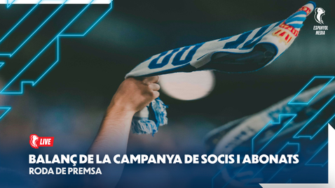 Thumbnail for entry 🔴 #EspanyolMEDIA | 🎥 Roda de premsa de balanç de la campanya de socis i abonats T. 22/23