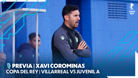 Miniatura para la entrada 🎙️ PREVIA | VILLARREAL VS JUVENIL A (Copa del Rey)