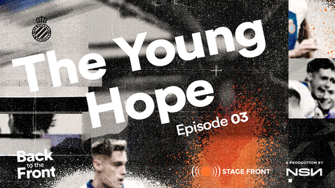 Thumbnail for entry BACK TO THE FRONT EPISODE 03: THE YOUNG HOPE