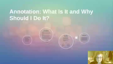 Thumbnail for Annotation:  What Is It and Why Should I Do It?