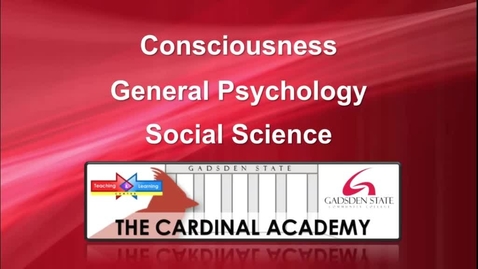 Thumbnail for Consciousness (PSY 200)