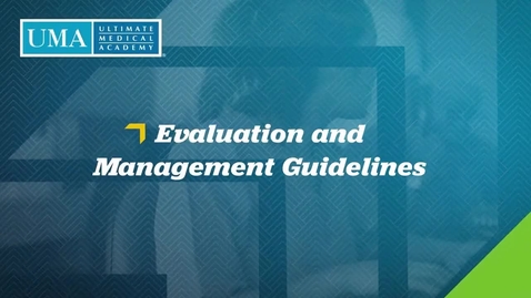 Thumbnail for  HT1775 Week 3 Evaluation and Management Guidelines