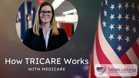 Thumbnail for How TRICARE Insurance Works with Medicare