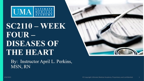Thumbnail for SC2110 WEEK FOUR SLIDES - DISEASES OF THE HEART - INSTRUCTOR PERKINS