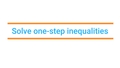 Thumbnail for Solve one-step inequalities video