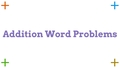 Thumbnail for Add two numbers up to three digits: word problems video