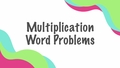 Thumbnail for Multiplication word problems with factors up to 5: find the missing number video