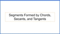 Thumbnail for Segments formed by chords, secants, and tangents video