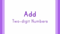 Thumbnail for Add two-digit numbers vertically - sums to 100 video