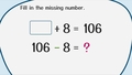 Thumbnail for Complete the addition sentence - up to three digits video