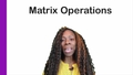 Thumbnail for Matrix operation rules video