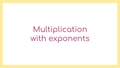 Thumbnail for Multiplication rule for exponents video