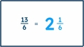 Thumbnail for Convert between improper fractions and mixed numbers video