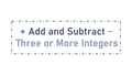 Thumbnail for Add and subtract three or more integers video