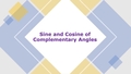 Thumbnail for Sine and cosine of complementary angles video