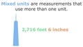 Thumbnail for Add and subtract mixed customary units video