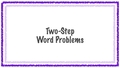 Thumbnail for Two-step mixed operation word problems video