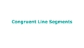 Thumbnail for Congruent line segments video