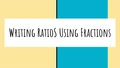 Thumbnail for Write a ratio using a fraction video