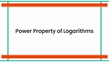 Thumbnail for Power property of logarithms video