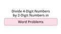 Thumbnail for Divide 4-digit numbers by 2-digit numbers: word problems video