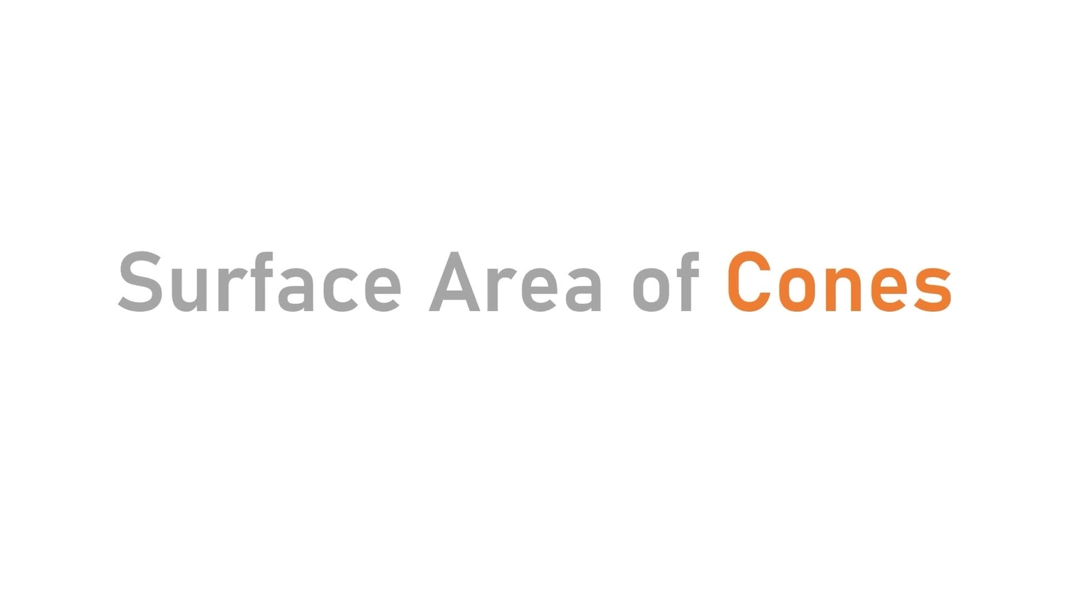 Surface area of cones