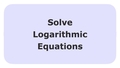 Thumbnail for Solve logarithmic equations I video