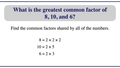 Thumbnail for Greatest common factor of three or four numbers video