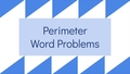Thumbnail for Perimeter: word problems video