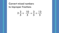 Thumbnail for Multiply three mixed numbers, fractions, and whole numbers video