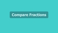 Thumbnail for Compare fractions with like numerators video