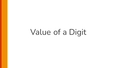 Thumbnail for Value of a digit video