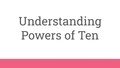 Thumbnail for Understanding powers of ten video