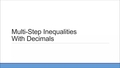 Thumbnail for Multi-step inequalities with decimals video