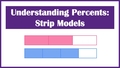 Thumbnail for Benchmark percents with strip models: multiples of 10, 20, 25, and 50 percent video